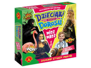 DZIECIAKI KONTRA DOROLI - MISZ MASZ