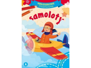 Kolorowanka SKRZAT Maluszkowe malowanie - Samoloty