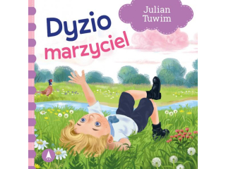 Ksieczka SKRZAT Dyzio marzyciel - Julian Tuwim