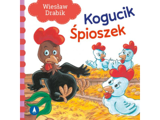 Ksieczka SKRZAT Kogucik pioszek - Wiesaw Drabik