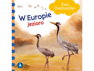 Ksieczka SKRZAT W Europie. Jezioro - Ewa Stadtmller